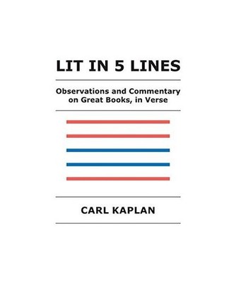 Lit in 5 Lines: Observations and Commentary on Great Books, in Verse: Observatio