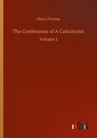 Harry Furniss | The Confessions Of A Caricaturist | Taschenbuch | Englisch