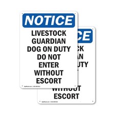 2 Pack Livestock Guardian Dog On Duty OSHA Notice Sign Decal Metal Plastic