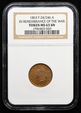 1863-CIVIL WAR CIVIL WAR F-24/246 a REMEMBRANCE OF THE WAR TOKEN NGC MS63BN