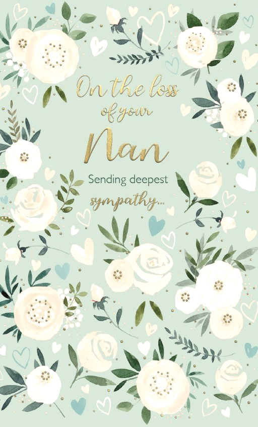 Sympathy Condolence Card NAN. With Sympathy On The Loss of Your Nan.