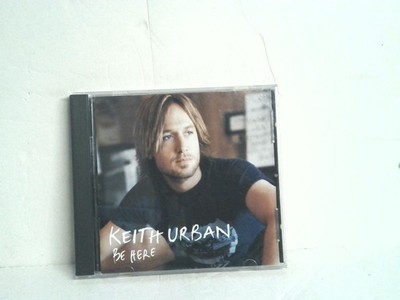 Keith Urban Be Here CD 2004 Capitol Records**No Back Insert