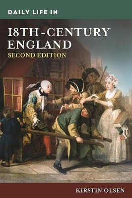 Daily Life in 18th-Century England - 9781440855030