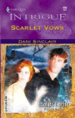 Scarlet Vows by Dani Sinclair: Used