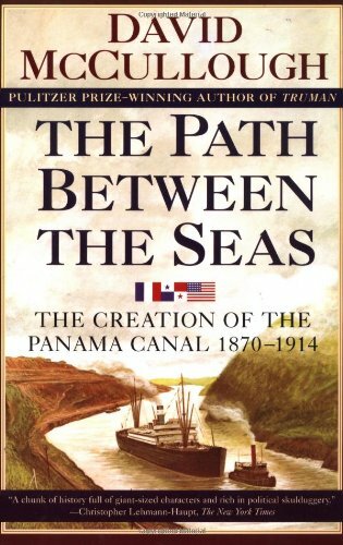 The Path between Seas: The Creation of the Panama Canal, 1870-1914 By Mcculloug - Picture 1 of 1