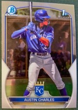 2023 Bowman Chrome Austin Charles 1st Bowman Kansas City Royals #BCP-17