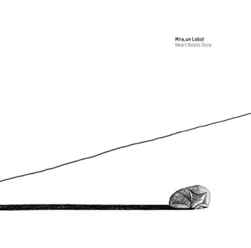 Mira, Un Lobo! Heart Beats Slow (Vinyl LP) 12" Album with CD