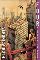 Four: A Divergent Collection Anniversary Edition | Veronica Roth | Englisch