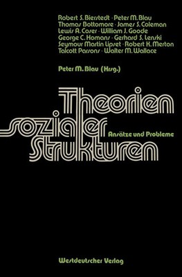Peter Michael Blau | Theorien sozialer Strukturen | Taschenbuch | Deutsch (1978)
