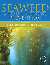 Seaweed in Health and Disease Prevention by