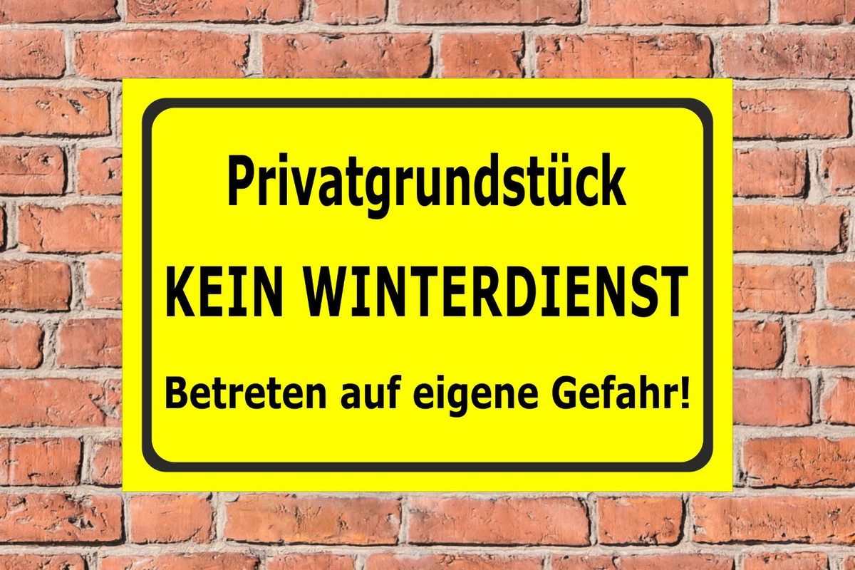 Schild Winter Privatgrundstück Kein Winterdienst Benutzung Auf Eigene GefahrP158 - Foto 8