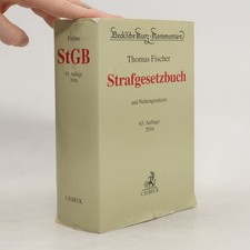 Strafgesetzbuch (StGB), Kommentar  |  Thomas Fischer