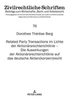 Related Party Transactions im Lichte der Aktionärsrechterichtlinie - Die Auswirk