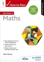 How To Pass National 5 Maths, Second Edition | For QS Exams | Robert Barclay