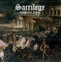 SACRILEGE- Ashes To Ashes CD Ovp/Sealed Bill Beadle 80Ies Nwobhm Cult