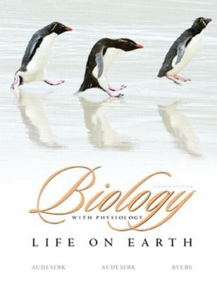 Biology : Life on Earth with Physiology Hardcover