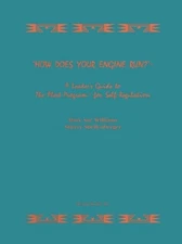 HOW DOES YOUR ENGINE RUN LEADER'S GUIDE TO THE ALERT By Mary Sue Williams VG