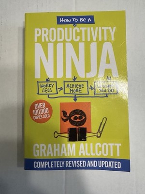 Graham Allcott How to Be a Productivity Ninja 2nd Ed 2019 Paperback