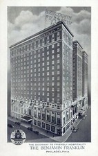 Honoring The Benjamin Franklin Hotel Posted Philadelphia Chrome Vintage Postcard