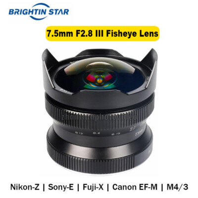 Brightin Star 7.5mm F2.8 III APS-C Fisheye Lens for Canon Sony Fujifilm M4/3 M43
