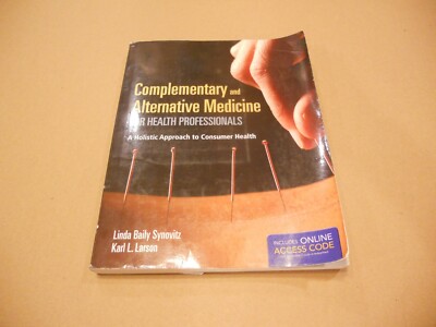 Complementary and Alternative Medicine for Health Professionals by Karl L....