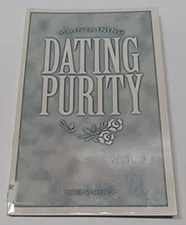 Maintaining Dating Purity by David W. Merck - Paperback