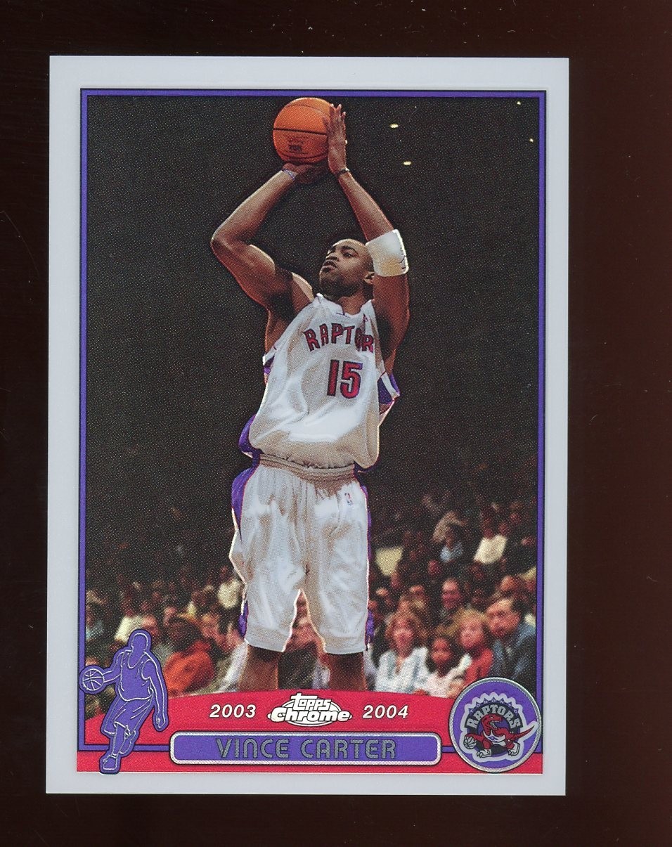 2003-04 Topps Chrome Refractor #15 Vince Carter Toronto Raptors HOF