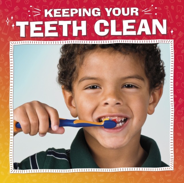 Keeping Your Teeth Clean by Nicole A. Mansfield (Paperback Book)