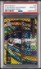 2023 PANINI SELECT SENSATIONS GOLD #25 SHAI GILGEOUS-ALEXANDER 5/10 PSA 10