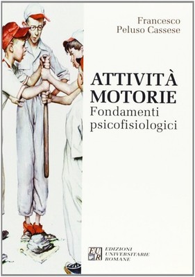 Francesco Peluso  Attività motorie. Fondamenti psicofisi (Paperback) (UK IMPORT)