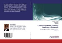 Extraction Of The Auditory Brainstem Response Anjula C. De Silva