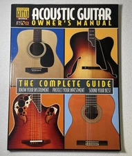 Acoustic Guitar Owner's Manual The Complete Guide Paperback Book Hal Leonard