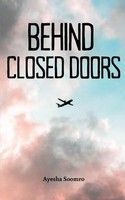 Ayesha Soomro | Behind Closed Doors | Taschenbuch | Englisch (2023)