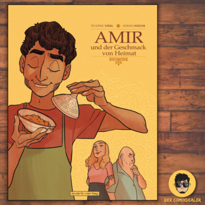 Amir und der Geschmack von Heimat  / avant-verlag / Comic / Graphic Novel