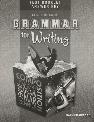 Grammar for Writing: Complete Course (Level Orange): Test Booklet Answer  Key | eBay