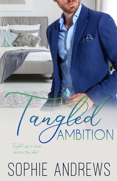Sophie Andrews | Tangled Ambition | Taschenbuch | Englisch (2023)-image