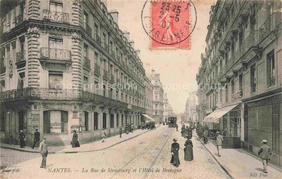 NANTES 44 Loire-Atlantique Rue de Strasbourg Hôtel de Bretagne