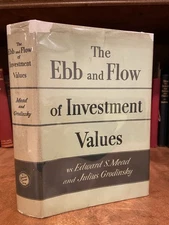 1939 Ebb Flow Investment Values Mead Grodinsky Wharton First Edition w/ DJ VG