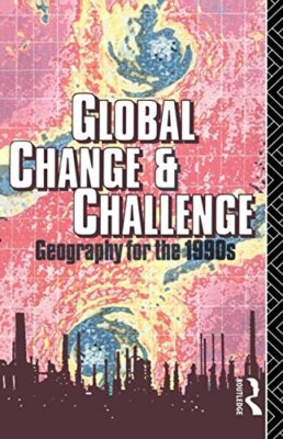 Global Change and Challenge By Robert Estall