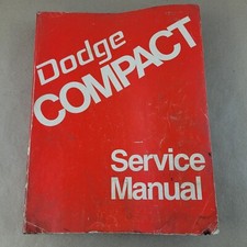 Dodge Compact Service Manual Models B100 B200 B300 Assembled During 1974 Year