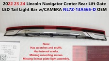 2022 23 24 Lincoln Navigator Rear Center Lift Gate Led Tail Light Bar Wcamera 2022 23 24 Lincoln Navigator Rear Center Lift Gate Led Tail Light Bar Wcamera