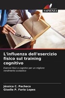 JéSsica C. Pacheco (U. A.) | L'influenza Dell'esercizio Fisico Sul Training...