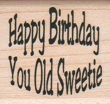 Happy Birthday/Sweetie 1 3/4 x 1 3/4" Mounted Rubber Stamp, Words and Phrases