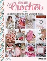 Emma Escott - Romantic Crochet - Paperback - G245Z