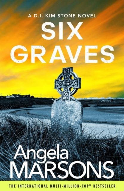 Six Graves by Angela Marsons Paperback