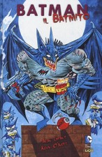 Kevin O'Neill Dario Mattaliano Alan Grant Il Batmito. Bat (Hardback) (UK IMPORT)