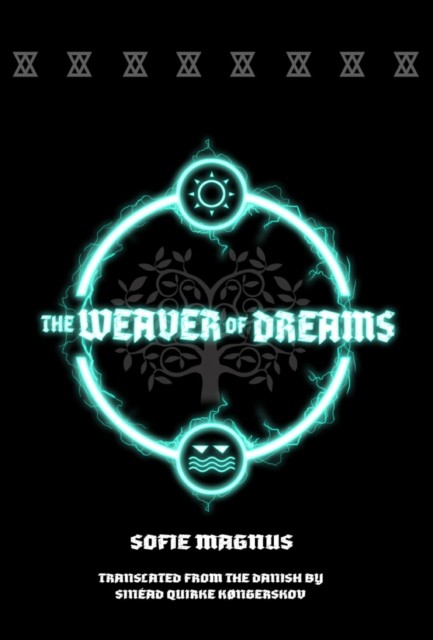 The Weaver of Dreams by Sofie Magnus (Paperback Book)