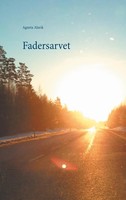 Agneta Alarik | Fadersarvet | Taschenbuch | Schwedisch (2019)