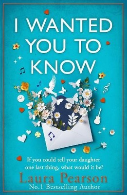 Laura Pearson I Wanted You To Know (Taschenbuch)