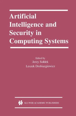 Jerzy Soldek (u. a.) | Artificial Intelligence and Security in Computing Systems